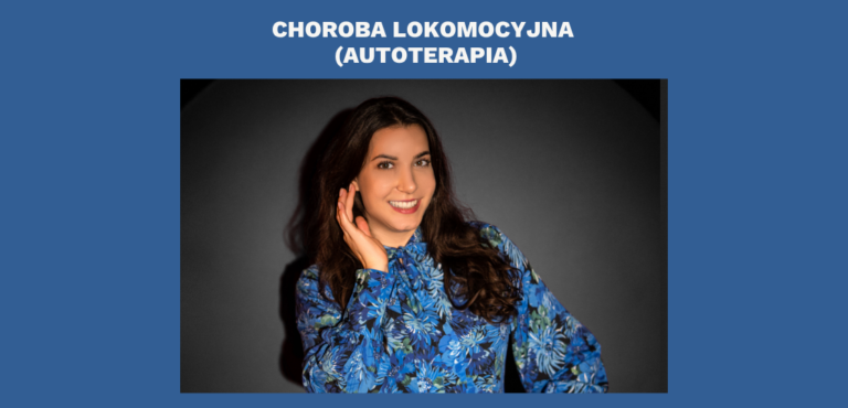 Choroba lokomocyjna – opis przypadku (autoterapia)