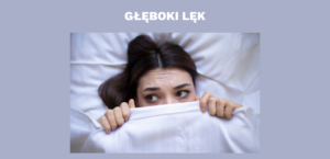 Głęboki lęk
